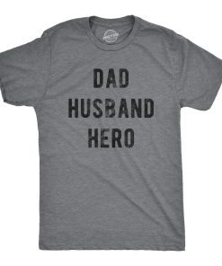 Men's Dad Husband Hero T-Shirt, Funny Graphic Tee for Papa and Awesome Pop