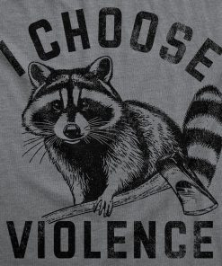 Alternative view of Men's I Choose Violence T-Shirt, Funny Sarcastic Raccoon Graphic Novelty Tee